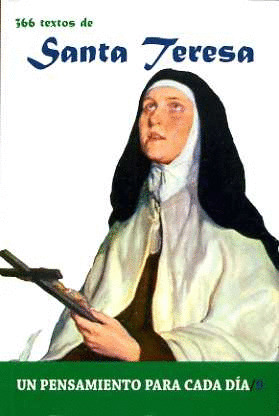 366 TEXTOS DE SANTA TERESA/9 UN PENSAMIENTO PARA CADA DIA