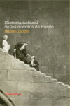 HISTORIA NATURAL DE LOS CUENTOS DE MIEDO