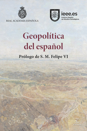 GEOPOLÍTICA DEL ESPAÑOL