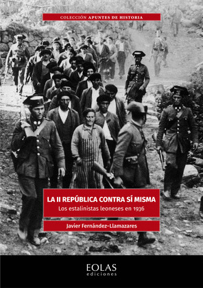 LA II REPÚBLICA CONTRA SÍ MISMA