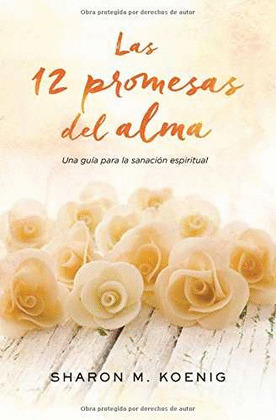 12 PROMESAS DEL ALMA, LAS
