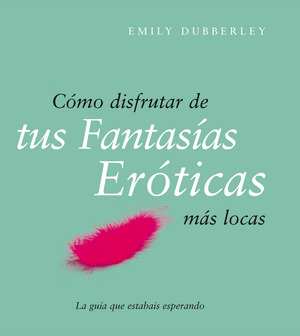 COMO DISFRUTAR DE TUS FANTASIA
