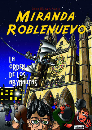 MIRANDA ROBLENUEVO. LA ORDEN DE LOS ABYNAUTAS