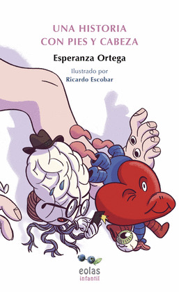 HISTORIA CON PIES Y CABEZA, UNA
