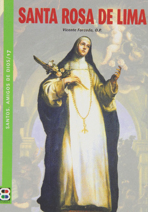 SANTA ROSA DE LIMA-AMIGOS DE DIOS 17