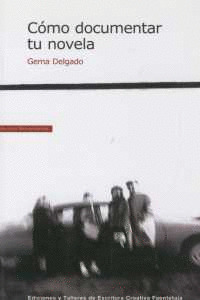 COMO DOCUMENTAR UNA NOVELA