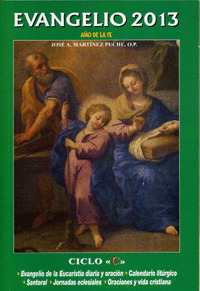 EVANGELIO 2013. CICLO ŽCŽ. LETRA GRANDE