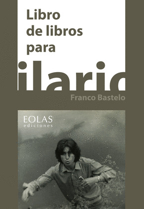LIBRO DE LIBROS PARA HILARIO FRANCO BASTELO