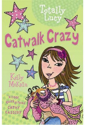 TOTALLY LUCY CATWALK CRAZY