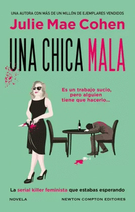 CHICA MALA, UNA