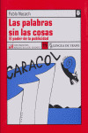 PALABRAS SIN LAS COSAS