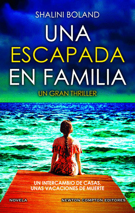 ESCAPADA EN FAMILIA, UNA