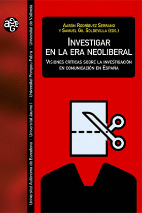 INVESTIGAR EN LA ERA NEOLIBERAL