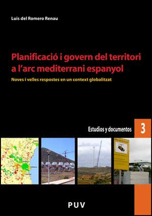 PLANIFICACIÓ I GOVERN DEL TERRITORI A L'ARC MEDITERRANI ESPANYOL