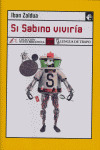 SI SABINO VIVIRIA