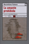 AMANTE PROHIBIDA, LA