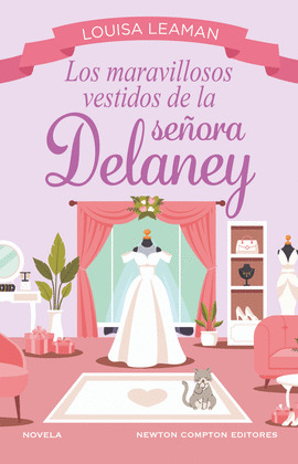 MARAVILLOSOS VESTIDOS DE LA SEÑORA DELANEY, LOS