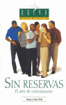 SIN RESERVAS. ARTE DE COMUNICARSE