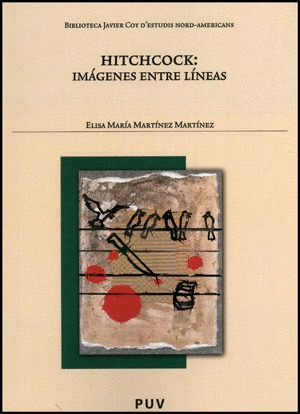 HITCHCOCK: IMÁGENES ENTRE LÍNEAS