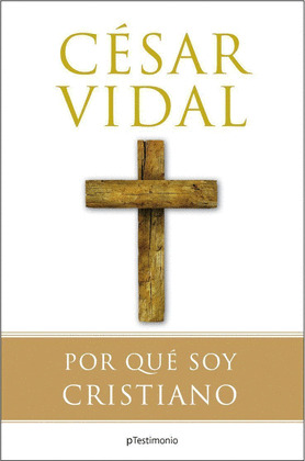 POR QUE SOY CRISTIANO