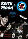 KEITH MOON & THE WHO (LA NOVELA GRÁFICA DEL ROCK)