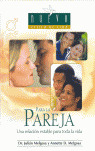 PARA LA PAREJA. UNA RELACION ESTABLE PARA TODA LA VIDA