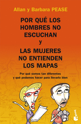 POR QUE LOS HOMBRES NO ESCUCHAN Y LAS MUJERES NO ENTIENDEN LOS MAPAS?