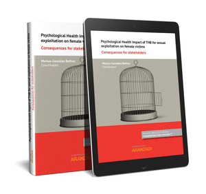 PSYCHOLOGICAL HEALTH IMPACT OF THB FOR SEXUAL EXPLOITATION ON FEMALE VICTIMS (PA
