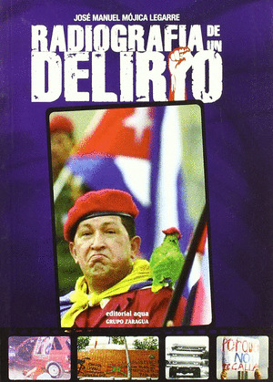 RADIOGRAFIA DE UN DELIRIO
