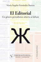 EL EDITORIAL. UN GENERO PERIODISTICO ABIERTO AL DEBATE