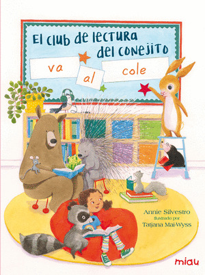 CLUB DE LA LECTURA DEL CONEJITO VA AL COLEGIO,EL