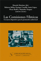 COMISIONES FILMICAS, LAS -NUEVO DISPOSITIVO PARA PROMOCION
