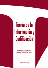 TEORÍA DE LA INFORMACIÓN Y CODIFICACIÓN