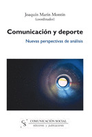 COMUNICACION Y DEPORTE. NUEVAS PERSPECTIVAS DE ANALISIS