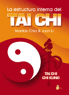 LA ESTRUCTURA INTERNA DEL TAI CHI