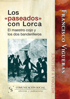 PASEADOS CON LORCA, LOS