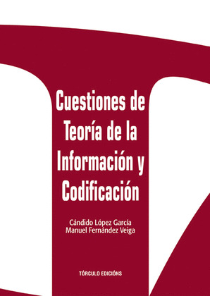 CUESTIONES DE TEORIA DE LA INFORMACION Y CODIFICACION