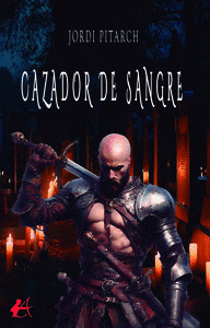 CAZADOR DE SANGRE