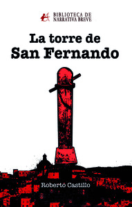 LA TORRE DE SAN FERNANDO