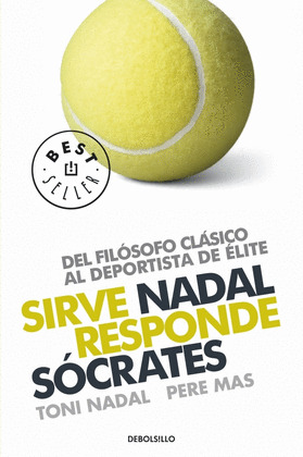 SIRVE NADAL, RESPONDE SOCRATES