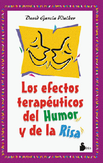 EFECTOS TERAPEUTICOS DEL HUMOR Y LA RISA