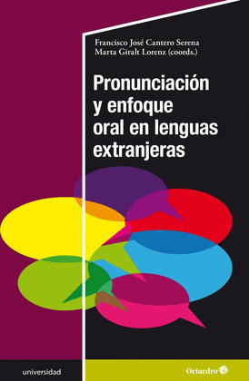 PRONUNCIACIÙN Y ENFOQUE ORAL EN LENGUAS EXTRANJERAS