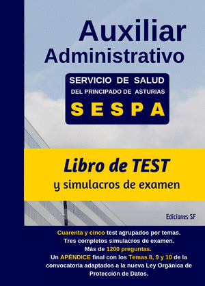 AUXILIAR ADMINISTRATIVO SERVICIO DE SALUD DEL PRINCIPADO DE ASTURIAS - SESPA