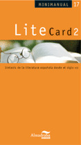17.LITECARD 2.(SINTESIS LITERATURA ESPAÑOLA DESDE S.XIX)
