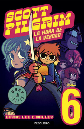 HORA DE LA VERDAD, LA (SCOTT PILGRIM, 6)