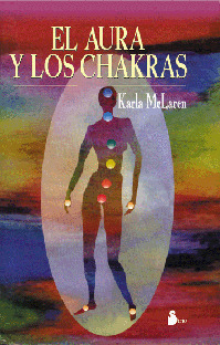 AURA Y LOS CHAKRAS, EL