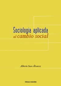 SOCIOLOGIA APLICADA AL CAMBIO SOCIAL