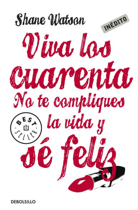 VIVA LOS CUARENTA