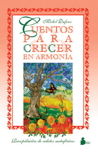 CUENTOS PARA CRECER EN ARMONIA