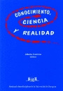 CONOCIMIENTO CIENCIA Y REALIDAD